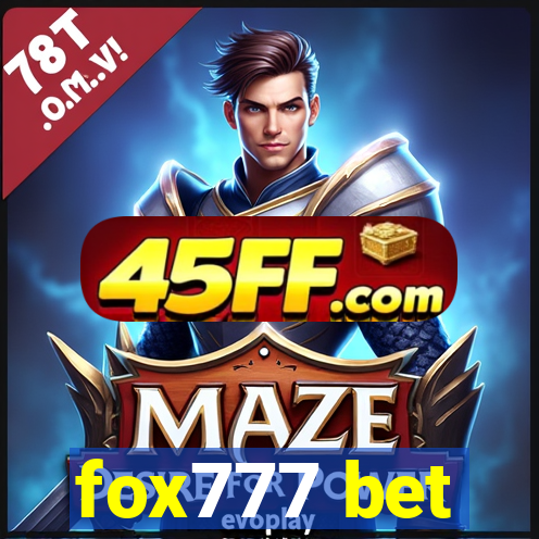 fox777 bet